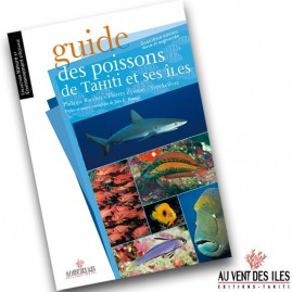 Guide des poissons de tahiti et ses iles nouvelle edition