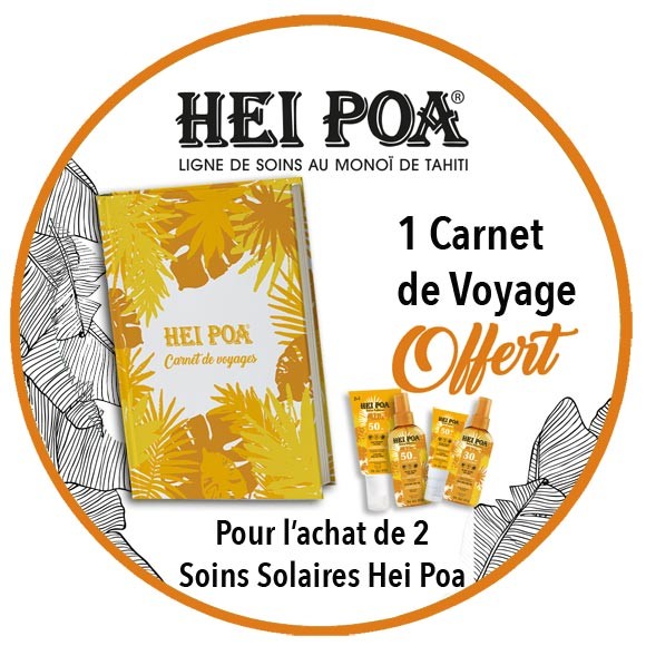 Carnet de Voyage Offert pour l'achat des 2 soins solaires Hei Poa* Carnet de Voyage Offert pour l'achat des 2 soins solaires Hei Poa*