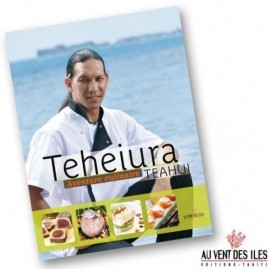 La cuisine de teheiura aventure culinaire 40 recettes