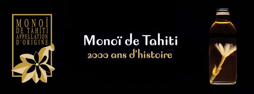 Anniversaire du Monoï de Tahiti Appellation d'Origine
