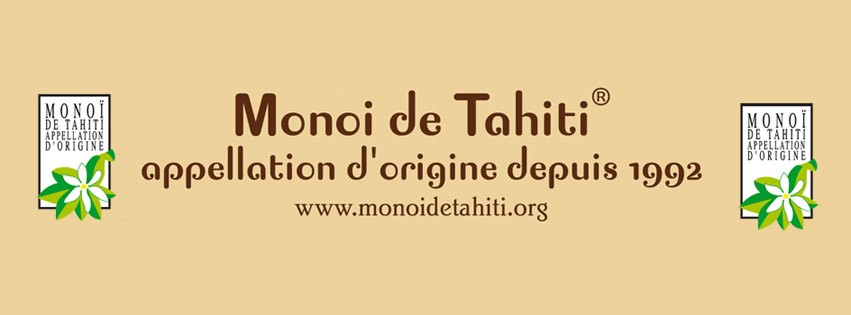 MONOI DE TAHITI APPELLATION D'ORIGINE