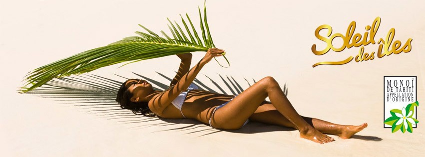 MANAVA E MAEVA ! NOUVEAUTÉS MONOI SOLEIL DES ILES 