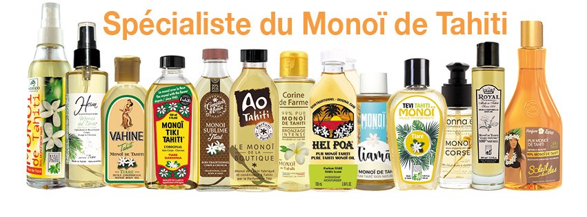 L'OFFRE LA PLUS LARGE EN MONOI DE TAHITI
