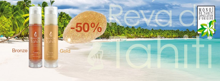  ☀️HUILES SCINTILLANTES REVA DE TAHITI ☀️-50%☀️